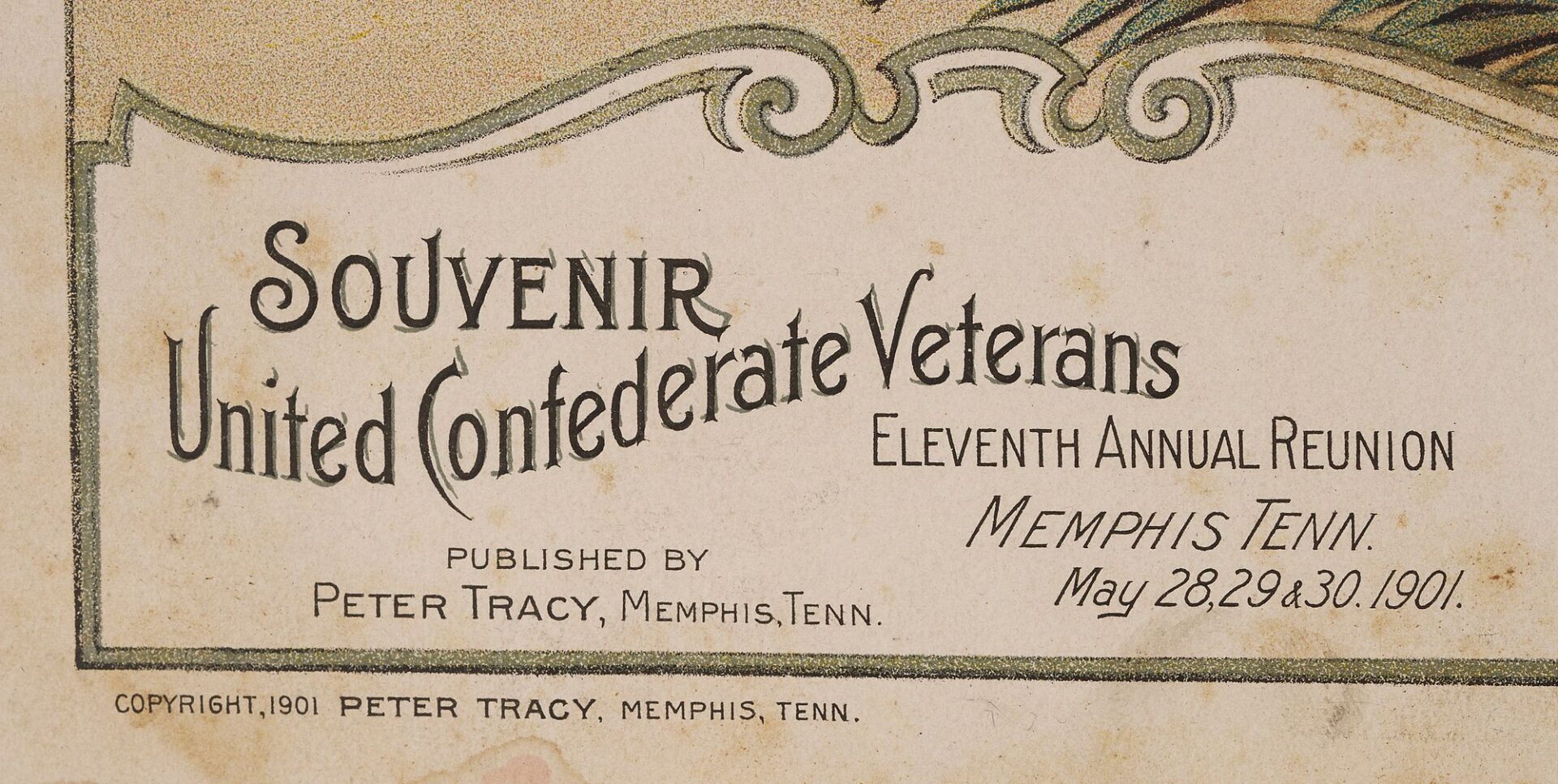 Lot 521: United Confederate Veterans 11th Annual Reunion Chromolithograph, Memphis 1901