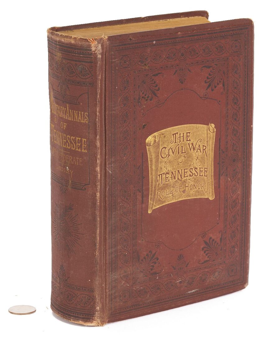Lot 523: Military Annals of Tennessee, 1866; with Eyewitness Notes