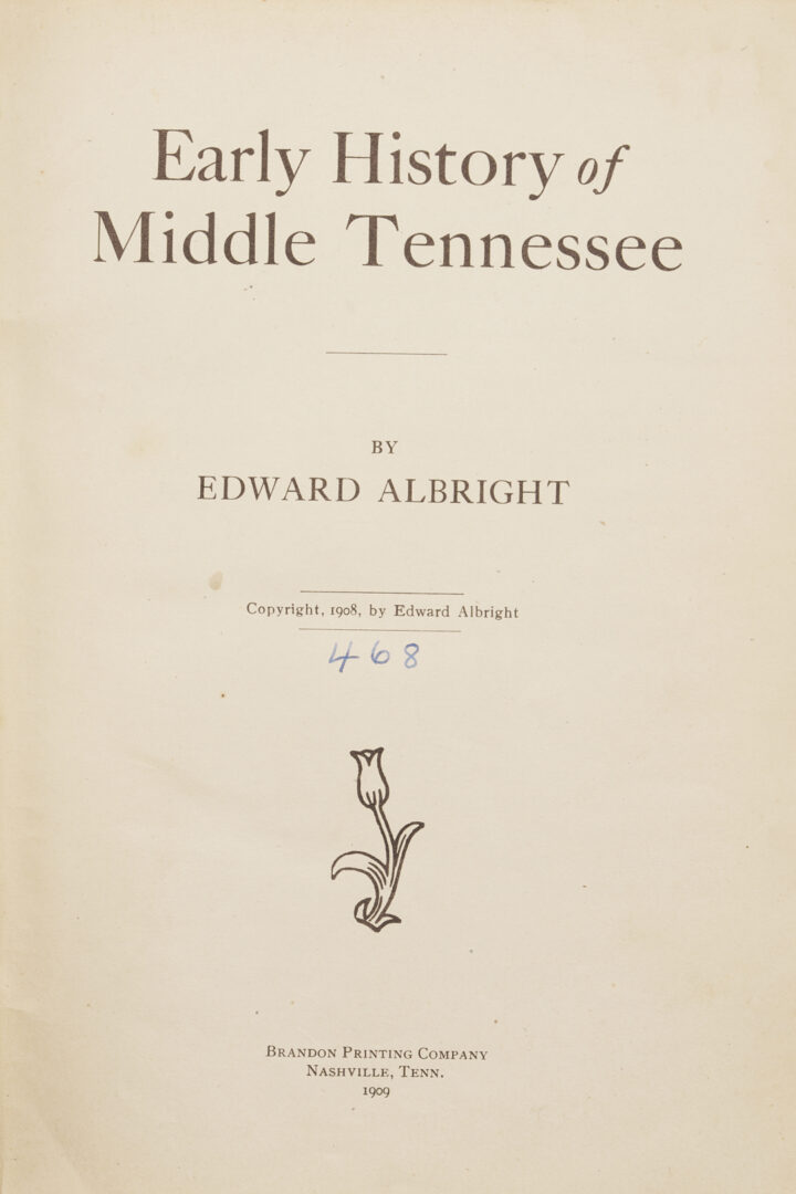 Lot 539: 6 Books on Tennessee, Confederate History; Nashville Publishers