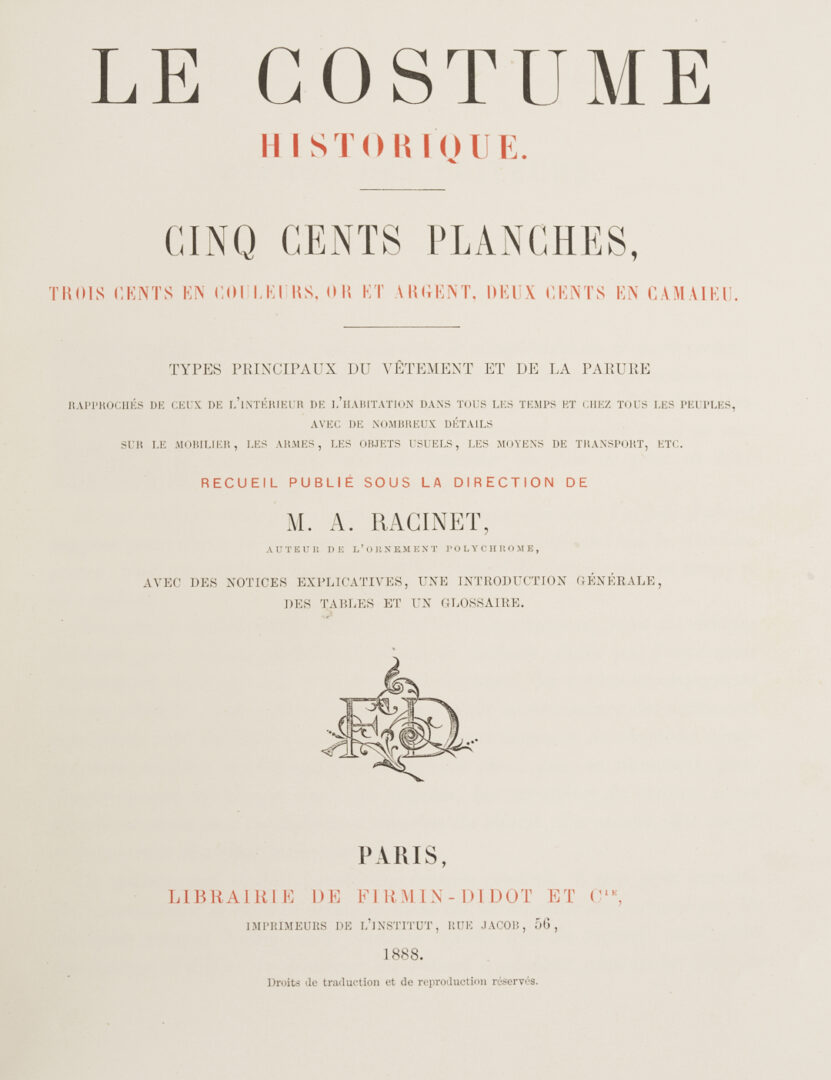 Lot 555: Le Costume Historique by Racinet, 6 Volumes 1888