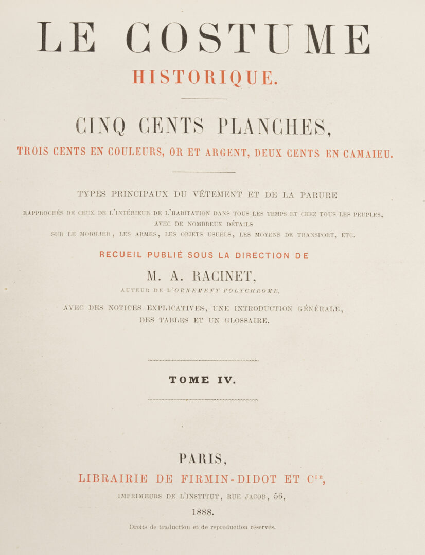 Lot 555: Le Costume Historique by Racinet, 6 Volumes 1888
