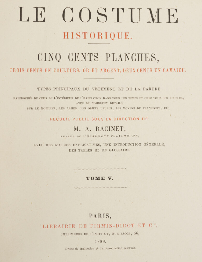Lot 555: Le Costume Historique by Racinet, 6 Volumes 1888