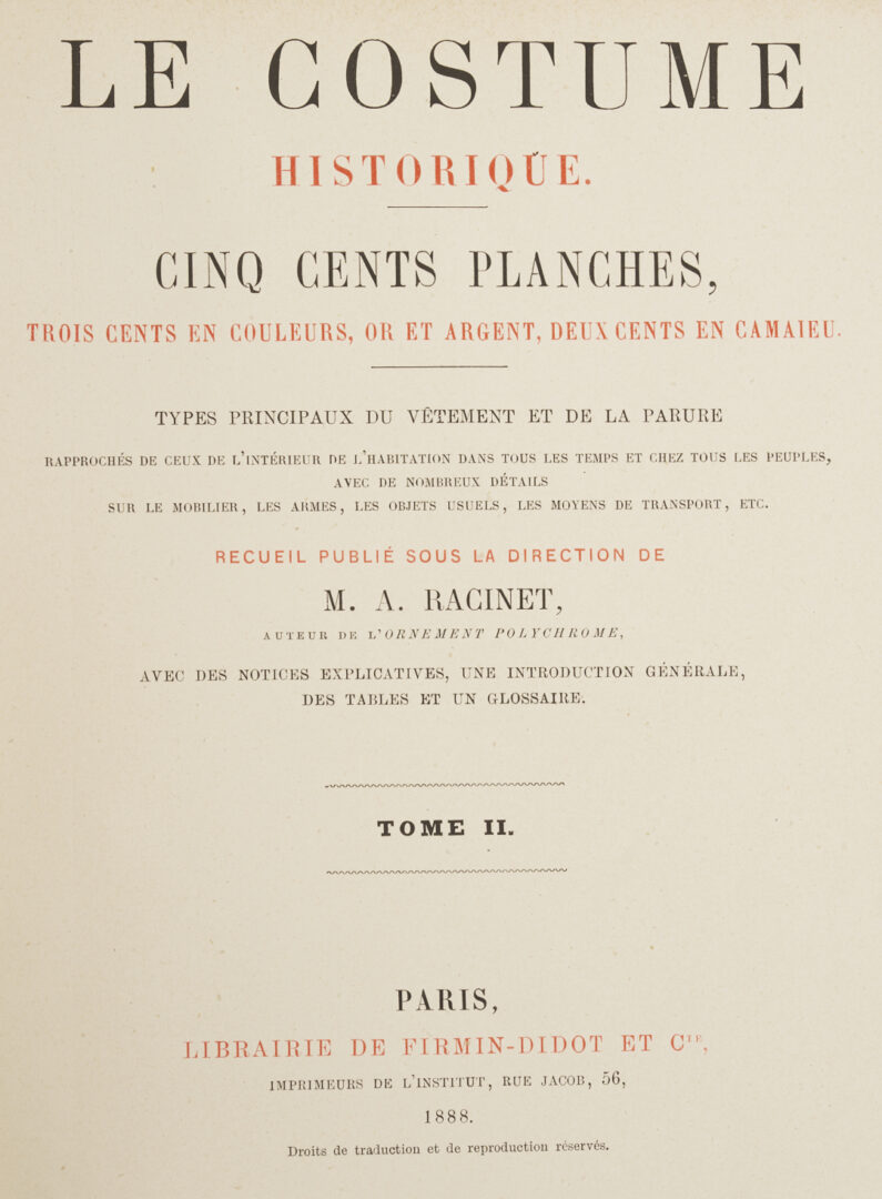 Lot 555: Le Costume Historique by Racinet, 6 Volumes 1888