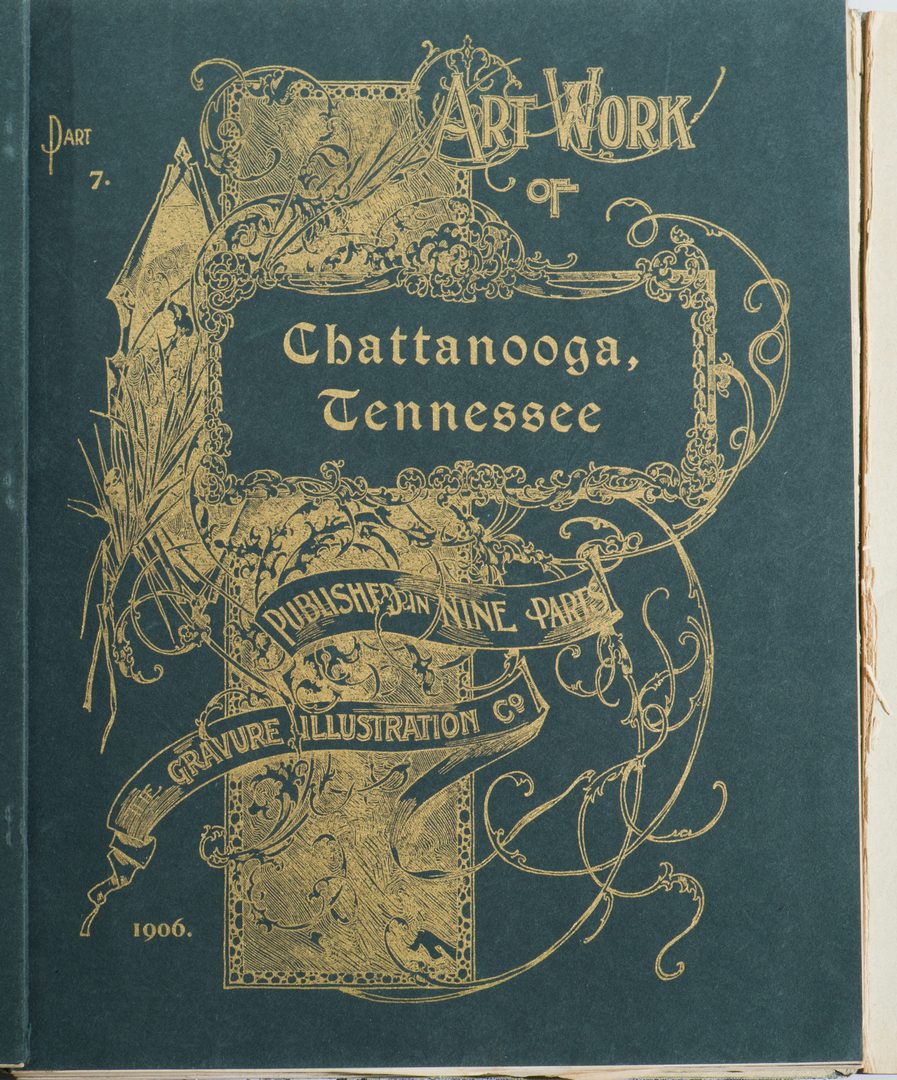 Lot 191: Art Work of Chattanooga, Tenn. Published in Nine Parts.