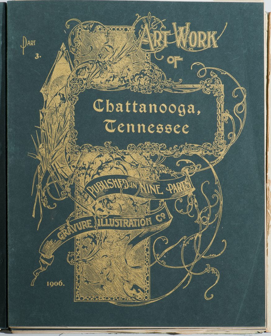 Lot 191: Art Work of Chattanooga, Tenn. Published in Nine Parts.