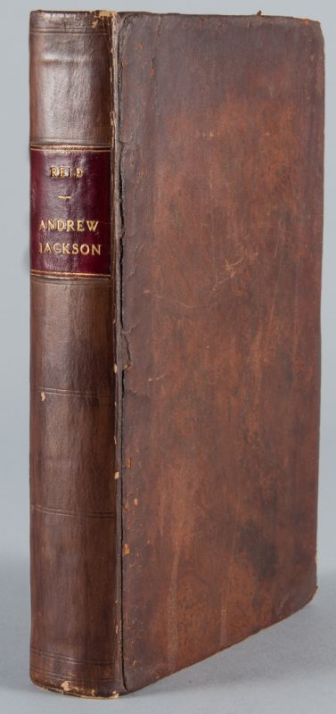 Lot 202: Eaton "Life Andrew Jackson" Phila. 1817