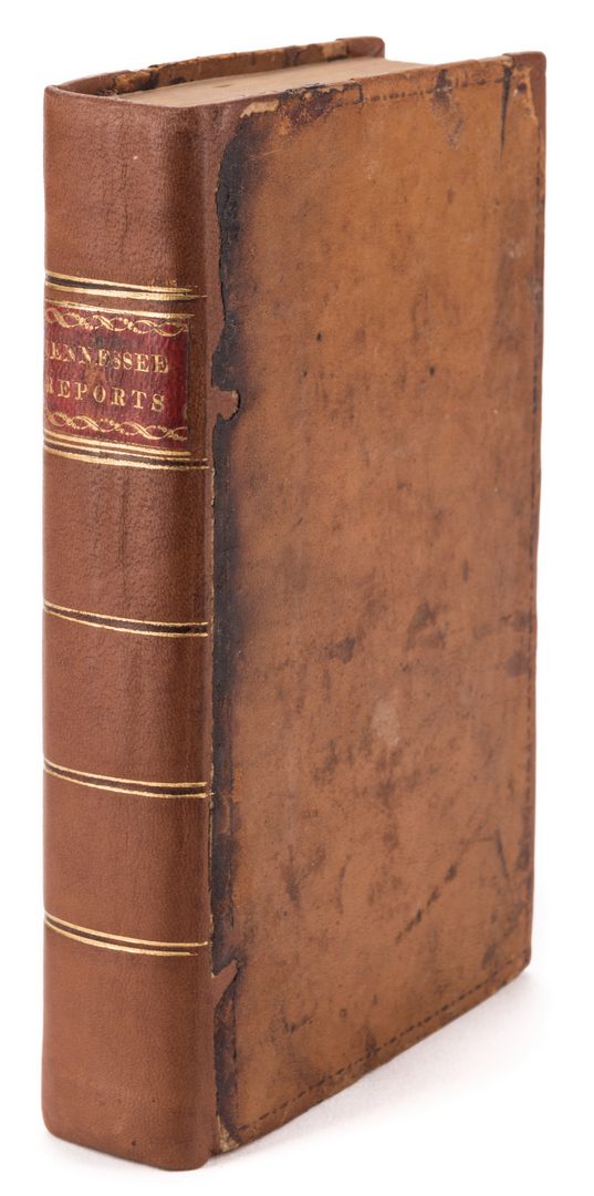 Lot 239: Tennessee Reports, or Cases Ruled and Adjudged, Overton, 1813