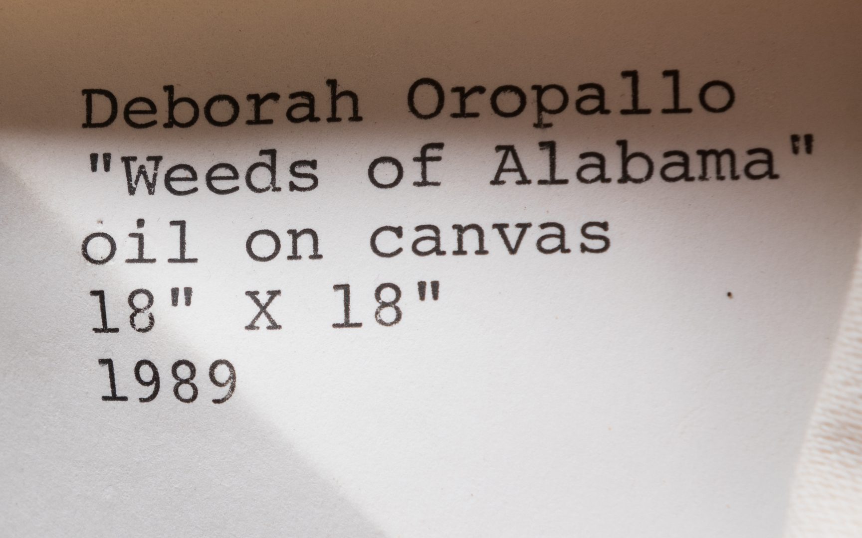 Lot 478: Deborah Oropallo, O/C, Weeds of Alabama