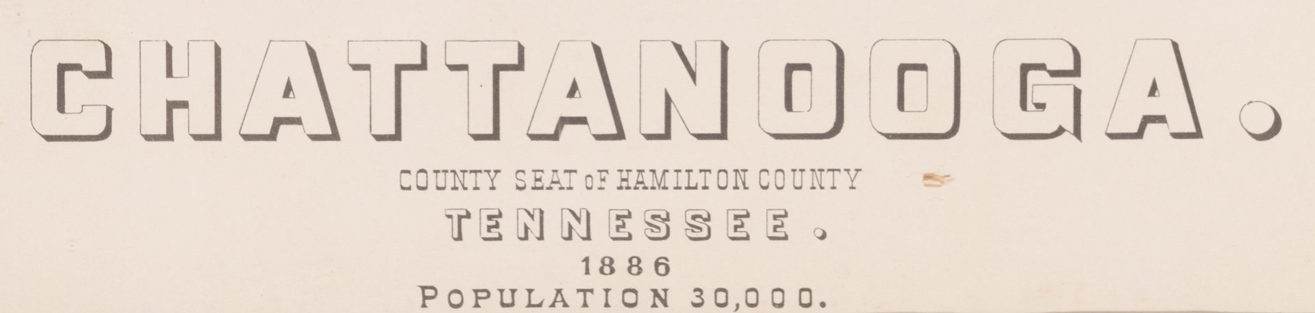 Lot 752: Chattanooga Map, 1887, Wellge
