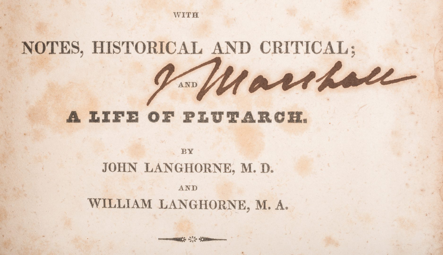 Lot 262: John Marshall Signed 4 Volume Book Set: Plutarch’s Lives