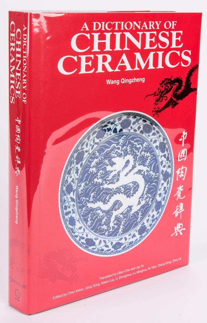 Lot 390 Wang Qing Zheng Dictionary Of Chinese Ceramics - 