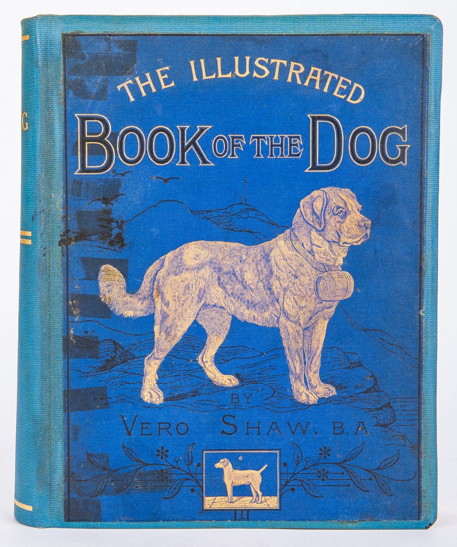 Lot 806: V. Shaw, Book of the Dog,  Circa 1881