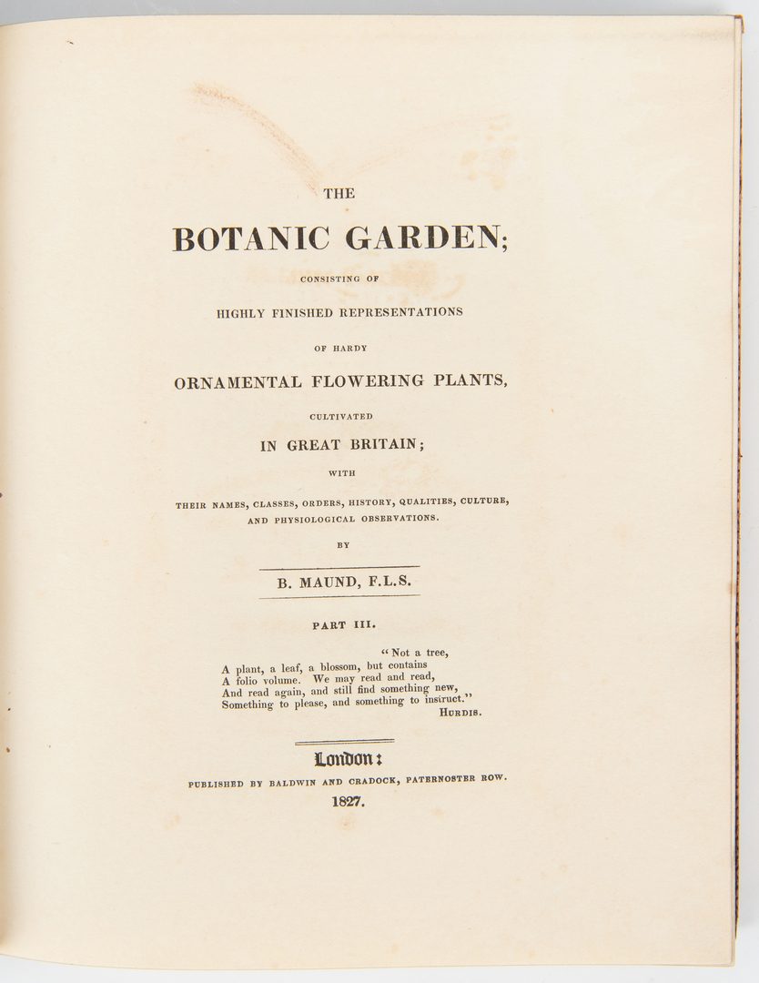 Lot 100: 10 B. Maund, Botanic Gardens, inc. 1825