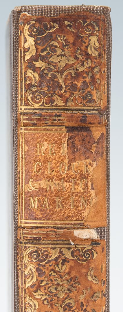 Lot 102: T. Reid, Treatise on Clock and Watch Making, 1st Ed., 1826