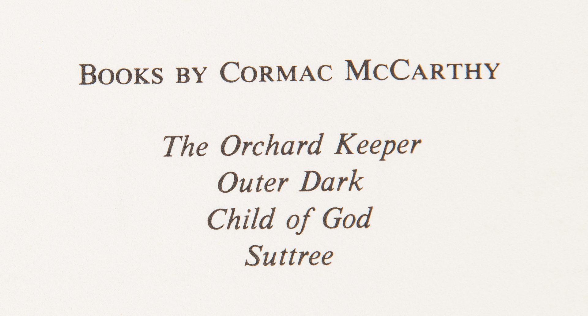 Lot 750: Cormac McCarthy, Suttree, 1st Ed., 1979