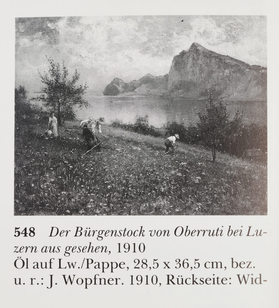 Lot 126: Josef Wopfner O/B Painting, The Burgenstock, Catalogue Raisonne Fig. 548