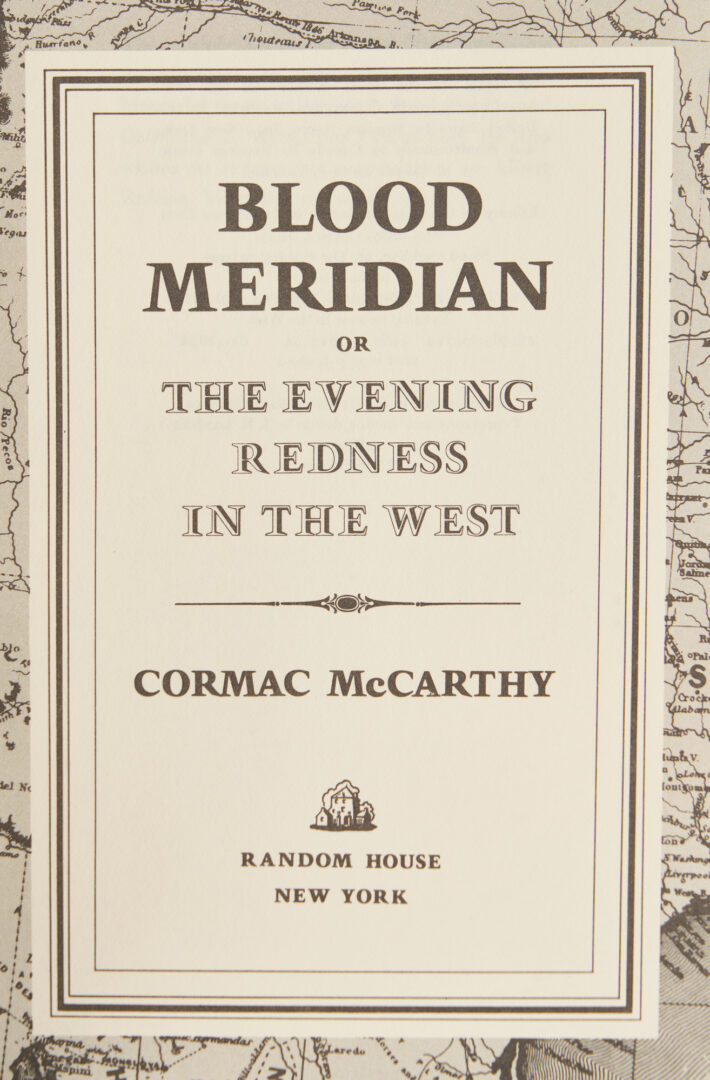 Lot 720: Blood Meridian by Cormac McCarthy 1st Edition/1st Printing VF/VF