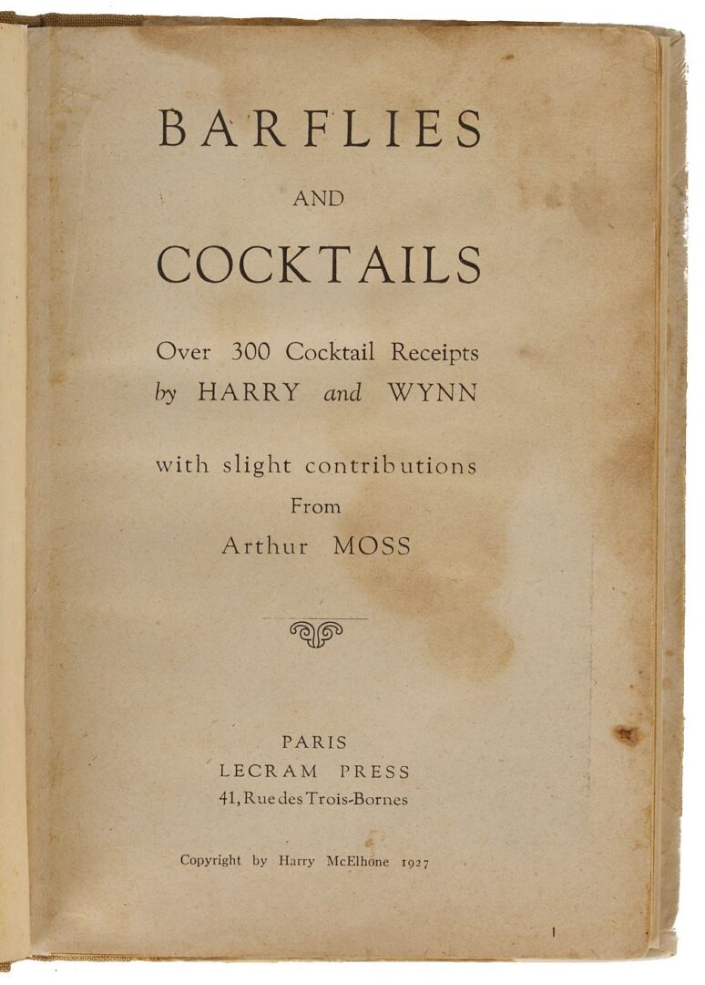 Lot 589: Barflies and Cocktails, Harry McElhone, First Edition Mixology Book