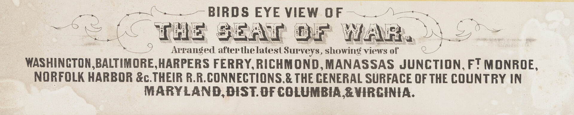 Lot 533: Rare Civil War map: Bird's Eye View Seat of War, Prang, 1862