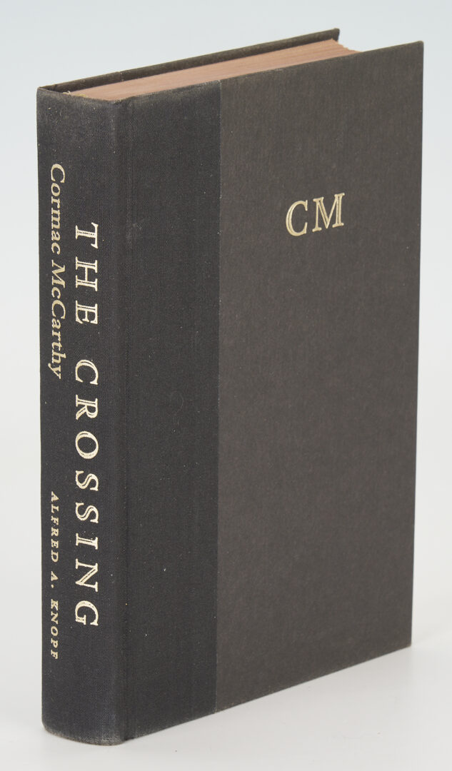 Lot 585: Cormac McCarthy, 3 Signed Firsts, Border Trilogy incl. All the Pretty Horses, The Crossing, & Cities of the Plain