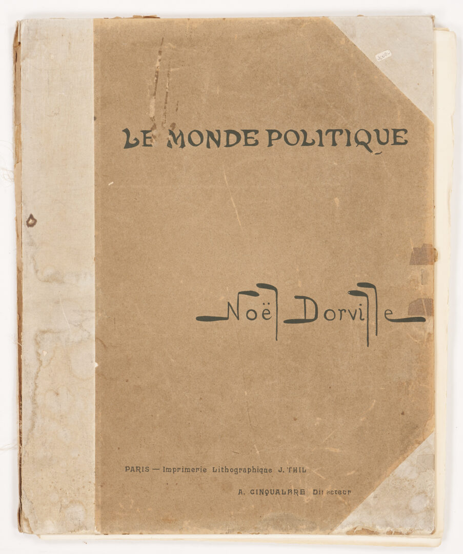 Lot 878: Noel Dorville French Political Lithographs, Le Monde Politique